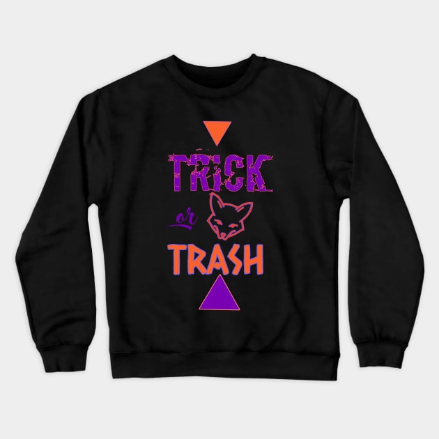 trick or trash Crewneck Sweatshirt by Marnes